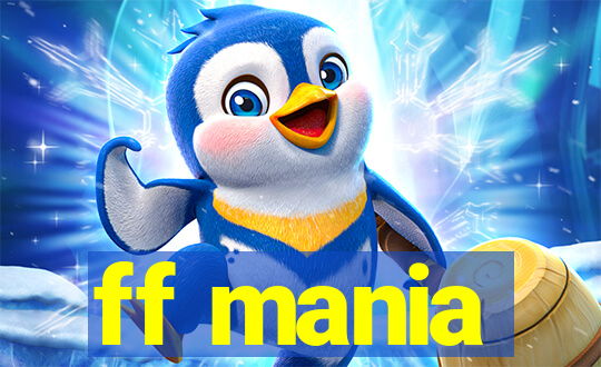 ff mania